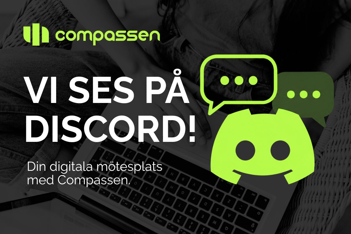 Compassens och Discords gröna loggor samt chattbubblor över ett foto av en person med en bärbar dator. Text: ”Vi ses på Discord! Din digitala mötesplats med Compassen.”